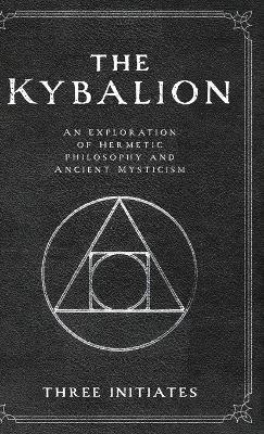The Kybalion - Three Initiates - cover