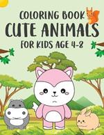Coloring Book Cute Animals for Kids Age 4-8