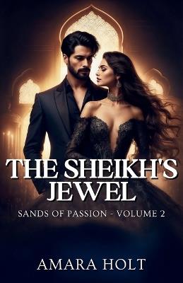 The Sheikh's Jewel - Amara Holt - cover