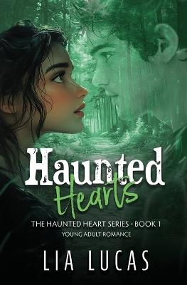 Haunted Hearts - Lia Lucas - cover