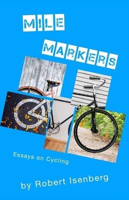 Mile Markers - Robert Isenberg - cover