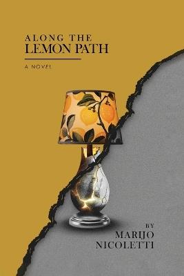Along the Lemon Path - Marijo Nicoletti - cover