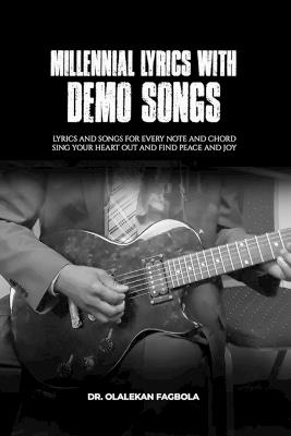 Millennial Lyrics With Demo Songs - Olalekan Fagbola - cover
