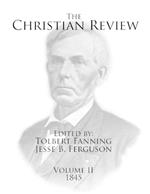 The Christian Review: Volume 2