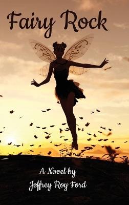 Fairy Rock - Jeffrey Roy Ford - cover