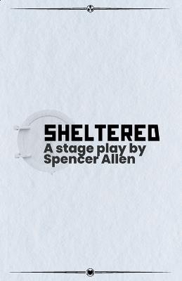 Sheltered - Spencer Allen - cover