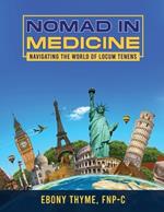 Nomad in Medicine