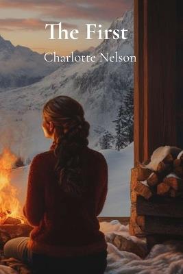 The First - Charlotte Nelson - cover