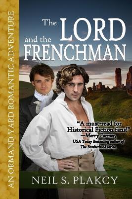 The Lord and the Frenchman - Neil S Plakcy - cover