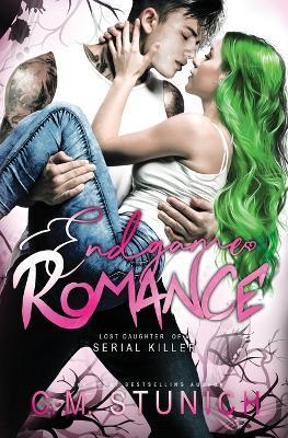 Endgame Romance - C M Stunich - cover