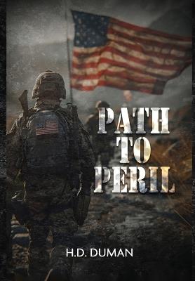 Path to Peril - H D Duman - cover