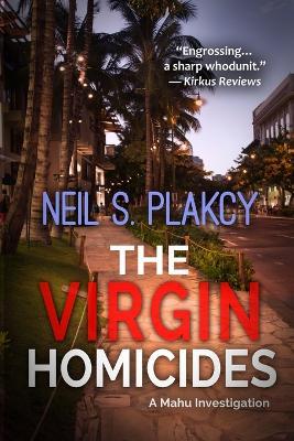The Virgin Homicides - Neil S Plakcy - cover
