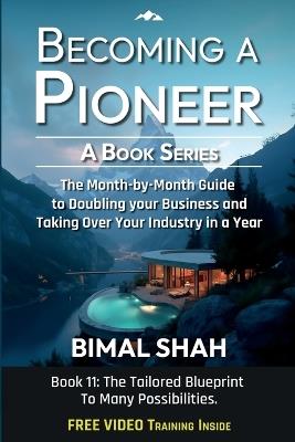 Becoming a Pioneer- A Book Series - Bimal Shah - cover