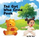 The Girl Who Cried Pooh: Winnie the Pooh joins this twist on Aesop's fable 