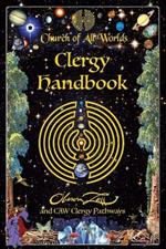 Church of All Worlds Clergy Handbook