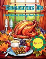Thanksgiving Joy: A Fall Harvest Coloring Book for Kids