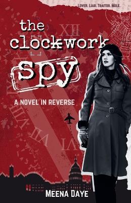 The Clockwork Spy - Meena Daye - cover