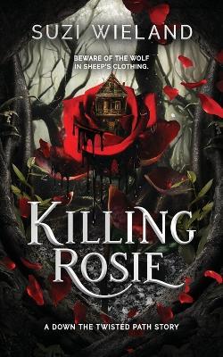 Killing Rosie - Suzi Wieland - cover