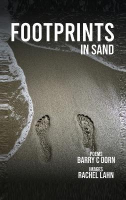 Footprints In Sand: Walking Through Time - Barry C Dorn - cover