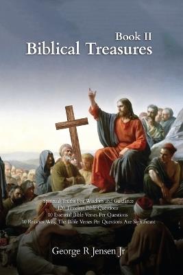 Biblical Treasures: 120 Timeless Bible Questions - George R Jensen - cover