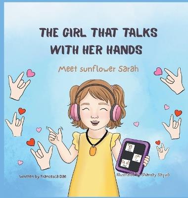 The Girl That Talks With Her Hands - Francesca Dae - cover