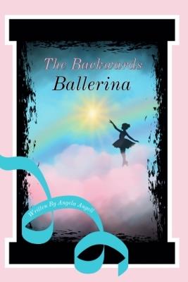 Brooklyn The Backwards Ballerina - Angela Angell - cover