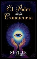 El Poder de la Conciencia - Colección Deluxe