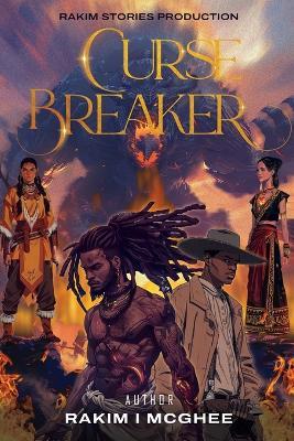 Curse Breakers - Rakim McGhee - cover