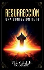 Resurrección - Una Confesión De Fe - Colección Deluxe