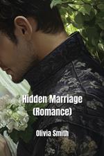 Hidden Marriage (Romance)