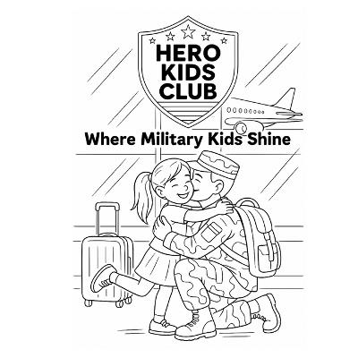 Hero Kids Club: Where Military Kids Shine - Melvina A Smith - cover