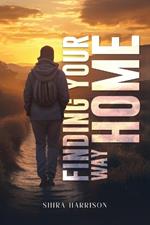 Finding Your Way Home: The Missing Manual