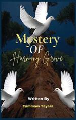 Mystery of Harmony Grove