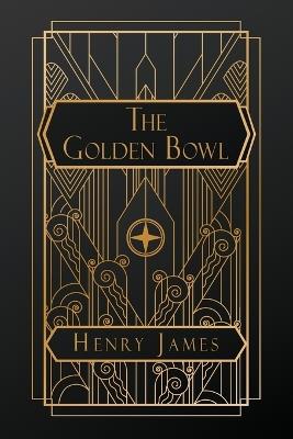 The Golden Bowl - Henry James - cover