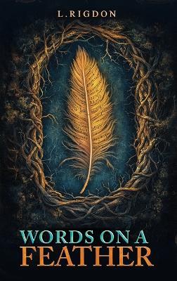Words on a Feather - L Rigdon - cover