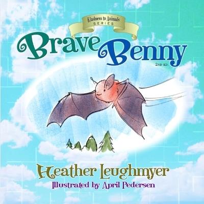 Brave Benny - Heather Leughmyer - cover