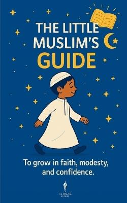 The Little Muslim's Guide - Shanez Benmassoud - cover