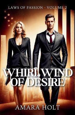 Whirlwind of Desire - Amara Holt - cover