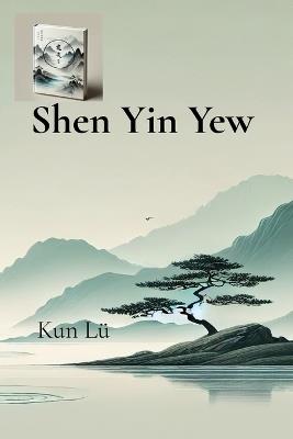 Shen Yin Yew - Kun Lü - cover