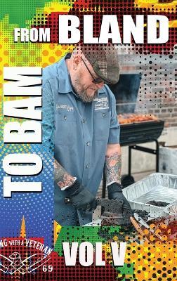 From Bland to BAM Vol. V - Dave Rogers - cover