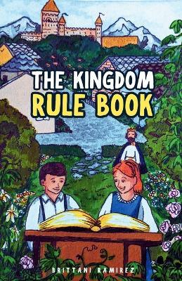 The Kingdom Rulebook - Brittani Ramirez - cover