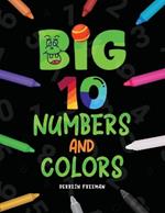 Big 10 Numbers and Colore