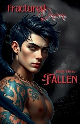 Fractured Desires: Fallen - Jezza Deep - cover