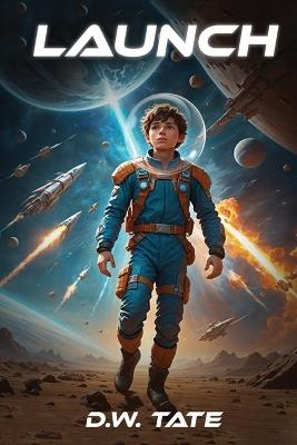 Launch - D W Tate - cover