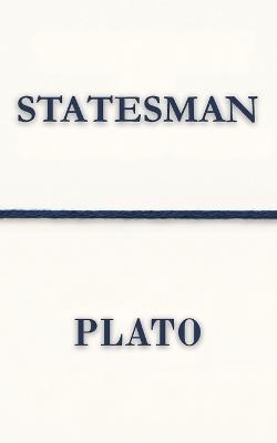 Statesman (Polis & Praxis Classics)(Annotated) - Plato - cover