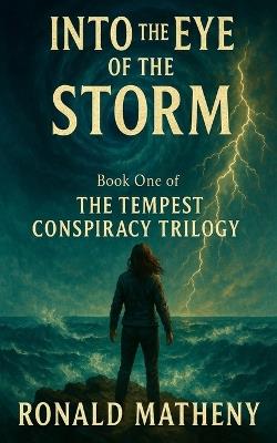 Into The Eye of the Storm - Matheny - cover