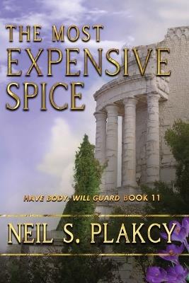 The Most Expensive Spice - Neil S Plakcy - cover