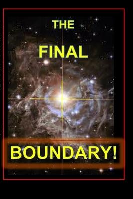 The Final Boundary - Minds-Eye Manuscripts,LLC - cover