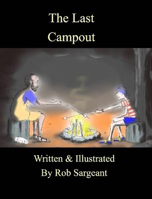 The Last Campout - Rob Sargeant - cover