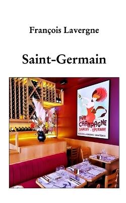Saint-Germain - François Lavergne - cover